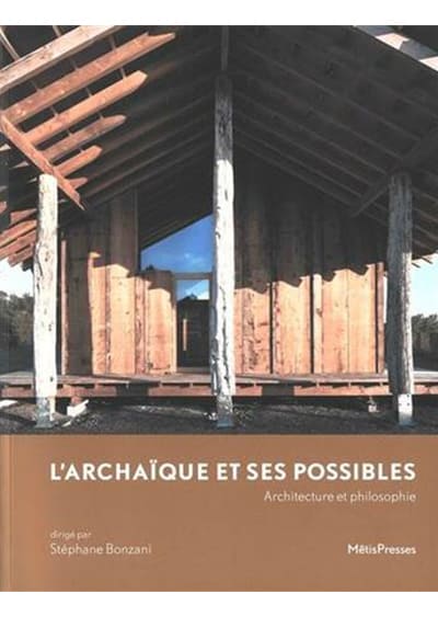 Couverture Archaïque et ses possibles